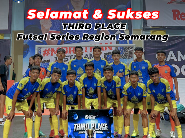 SMK Muhammadiyah 3 Weleri Raih Juara Ketiga dalam Futsal Series Region Semarang