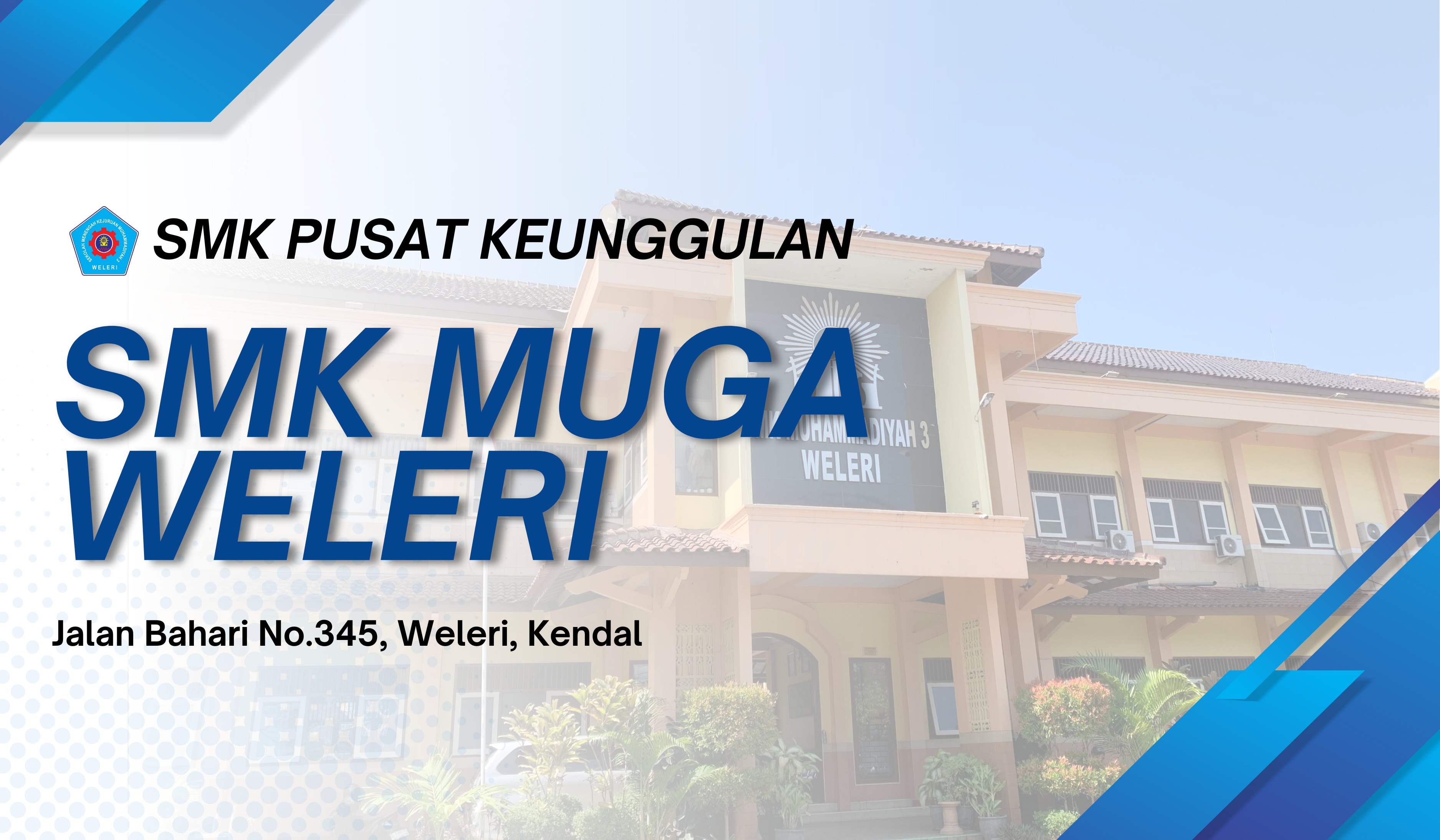 Profil SMK Muga Weleri